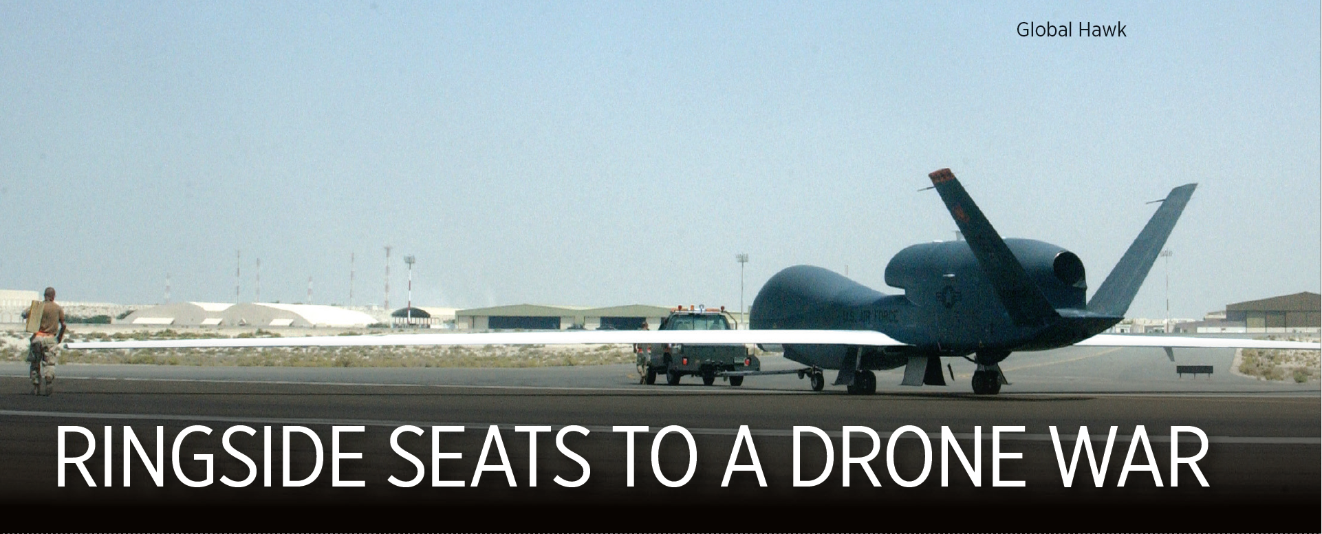 Ringside seats to a drone war